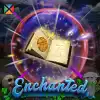 Enchanted
